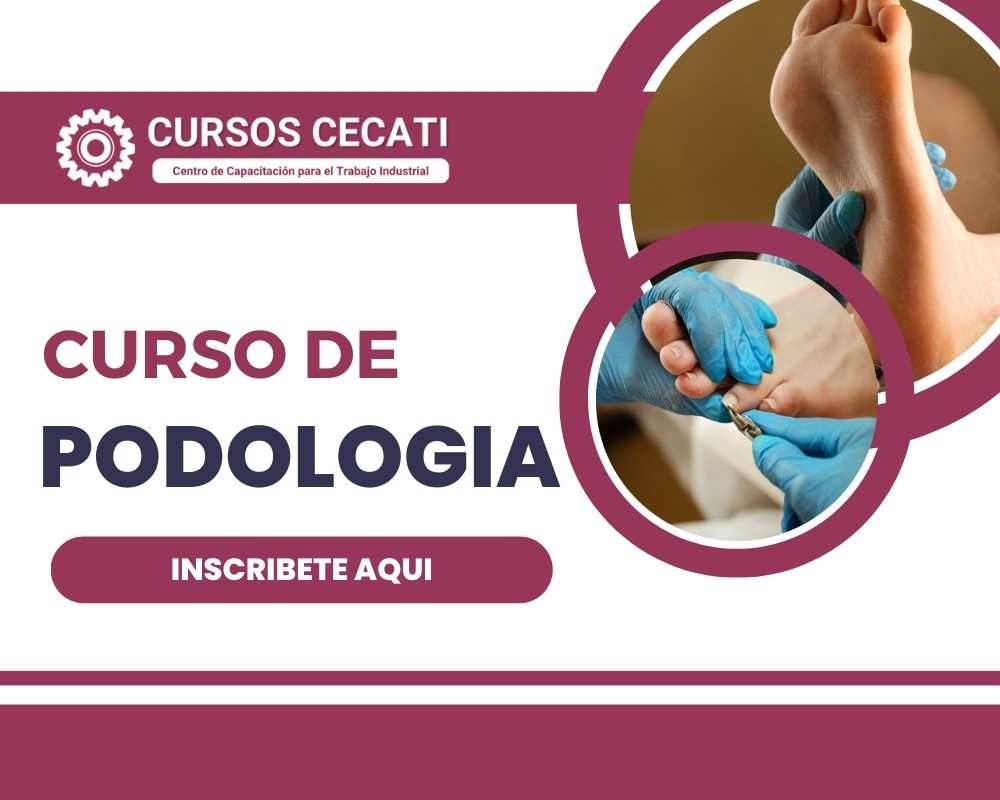 𒀛 Curso de podología Cecati 2026 🏆【 Inscribete Ahora